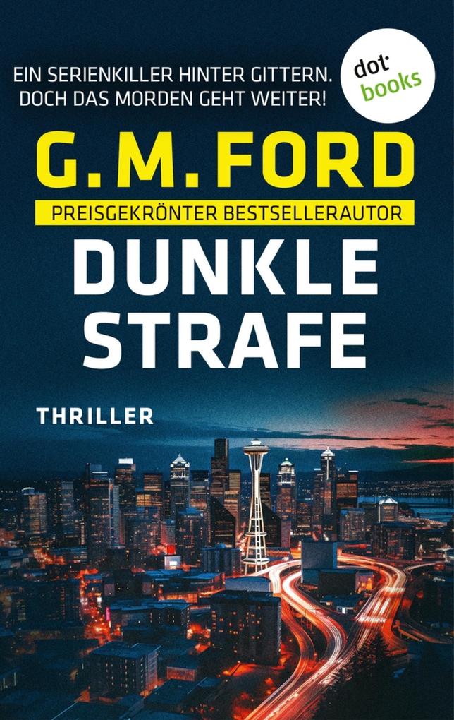 Produktbild: Dunkle Strafe - oder: Erbarmungslos | G. M. Ford