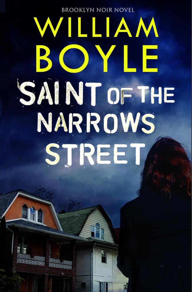 Produktbild: Saint of the Narrows Street | William Boyle