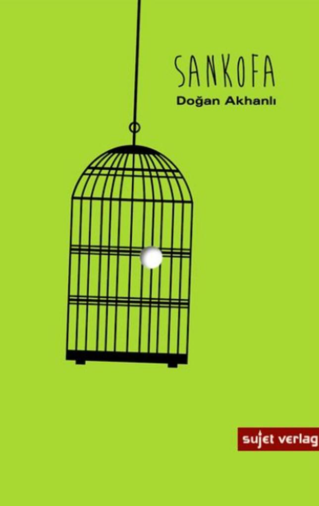 Produktbild: Sankofa | Dogan Akhanli
