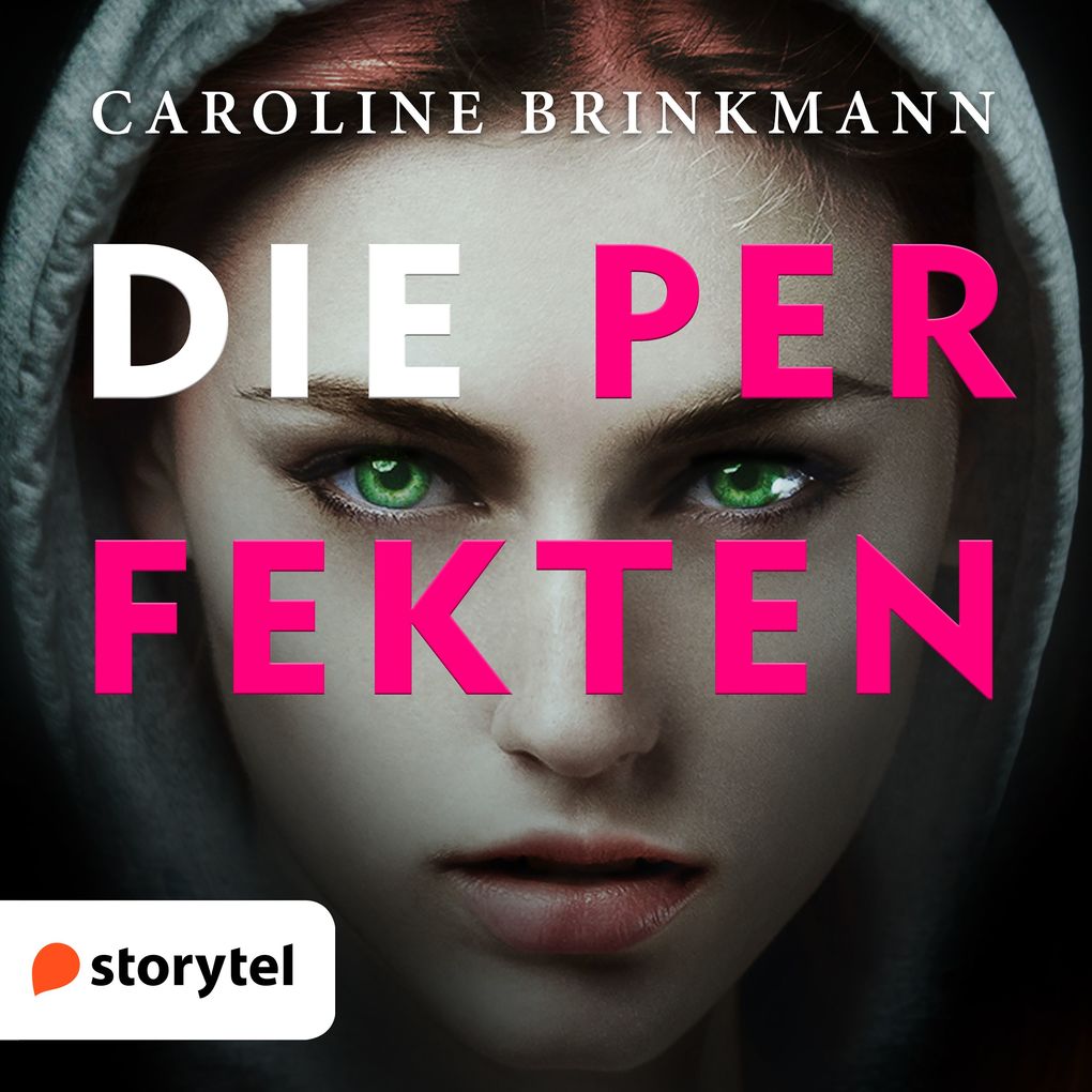 Produktbild: Die Perfekten | Caroline Brinkmann