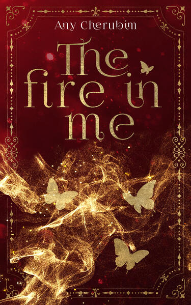 Produktbild: The Fire In Me | Any Cherubim