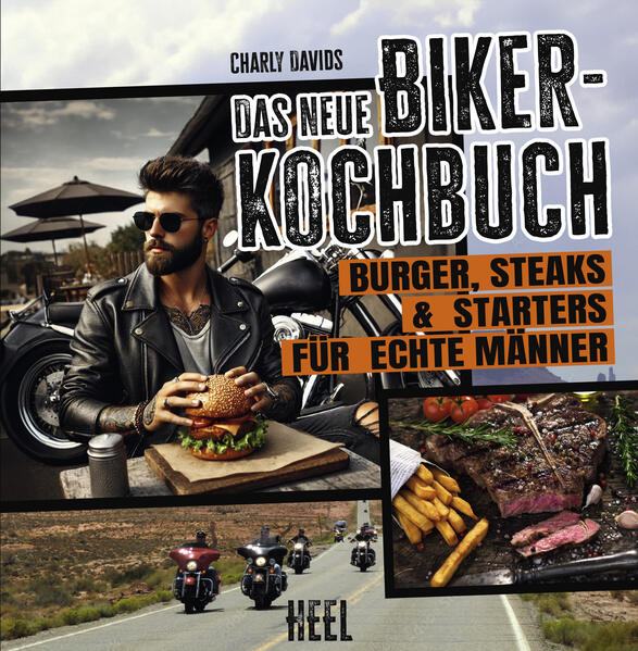 Produktbild: Das NEUE Biker-Kochbuch | Charly Davids