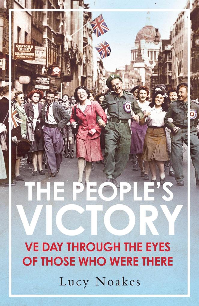 Produktbild: The People's Victory | Lucy Noakes