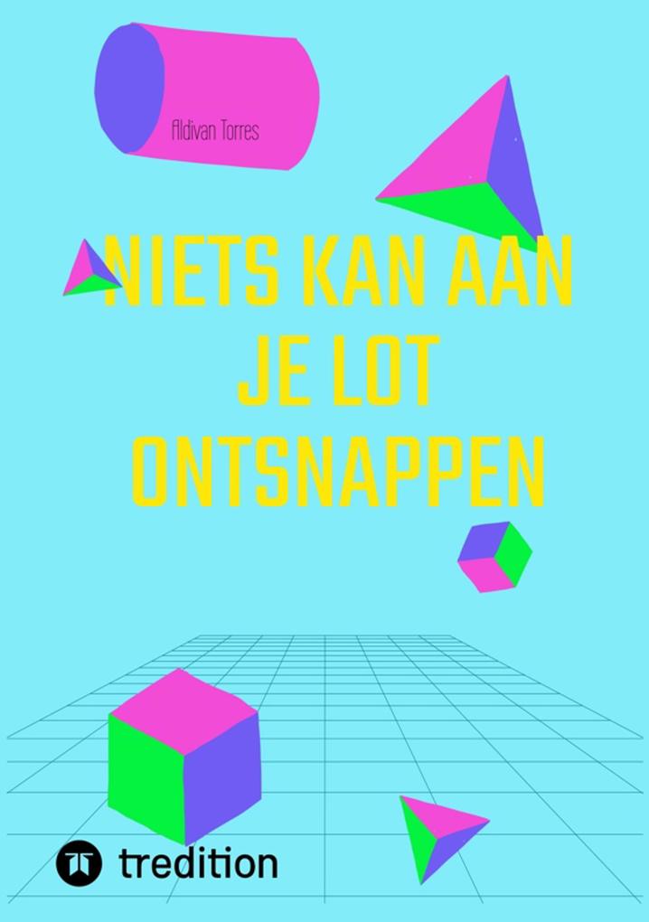 Produktbild: Niets Kan Aan Je Lot Ontsnappen | Aldivan Torres