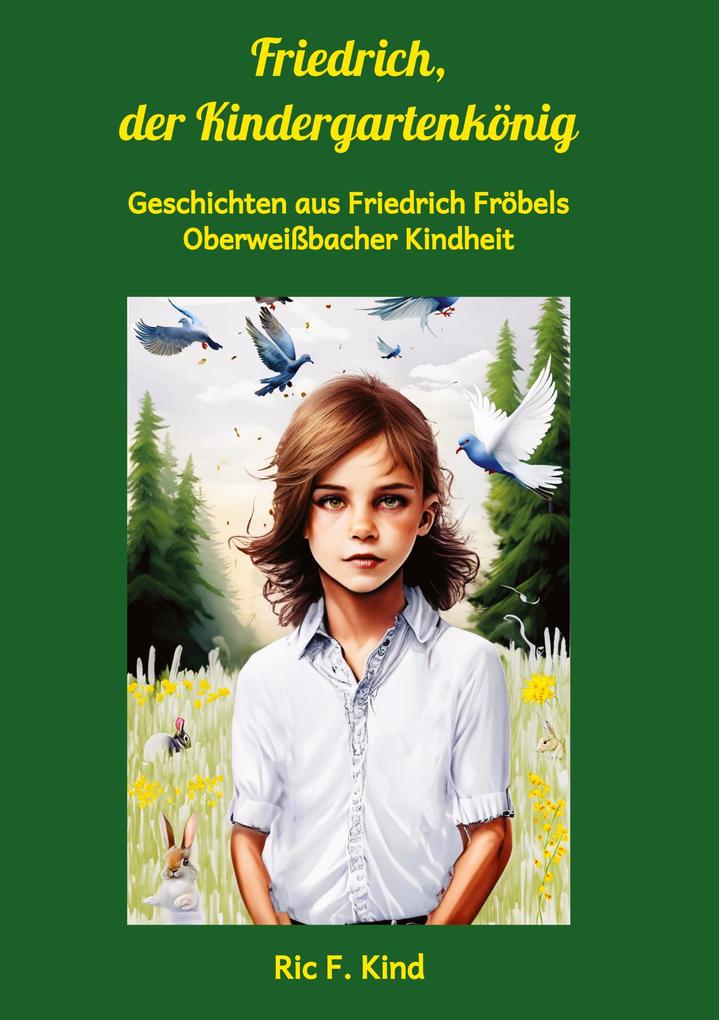 Produktbild: Friedrich, der Kindergartenkönig | Ric F. Kind