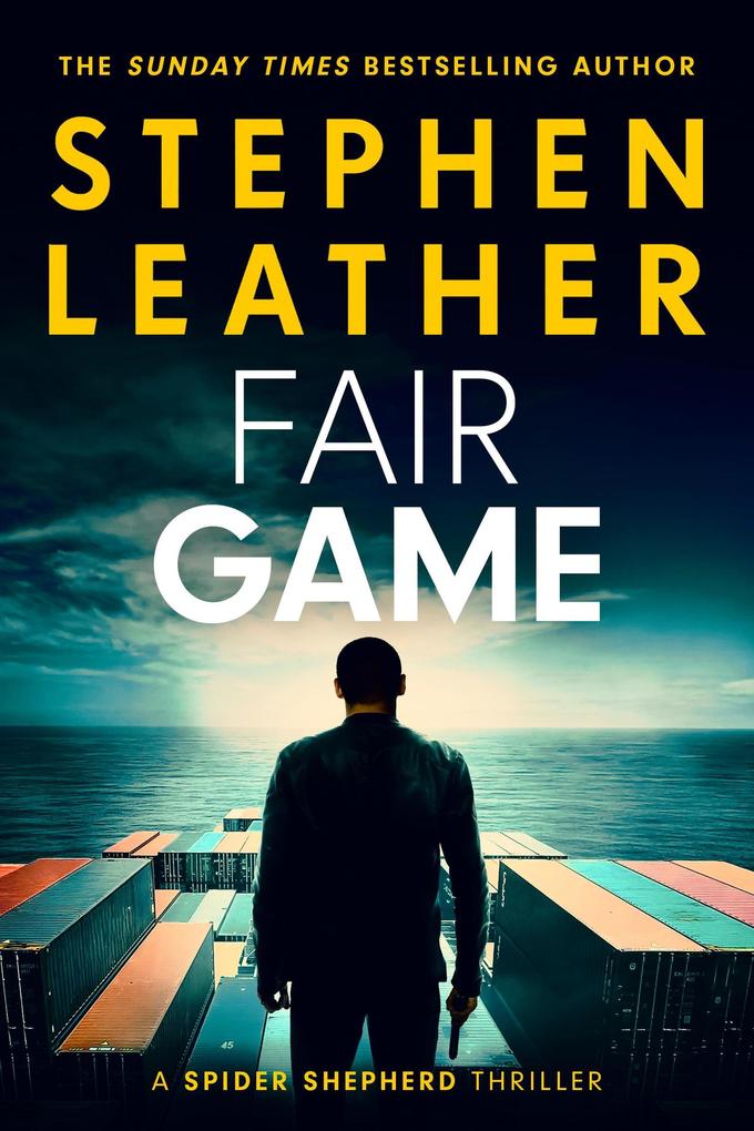 Produktbild: Fair Game (Spider Shepherd Novels, #8) | Stephen Leather