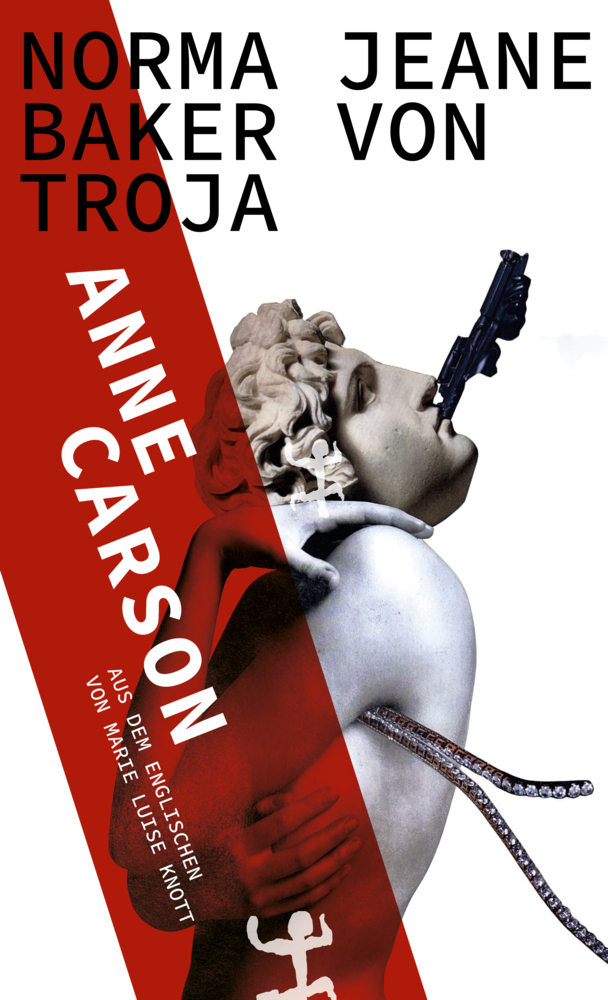 Produktbild: Norma Jeane Baker von Troja | Anne Carson