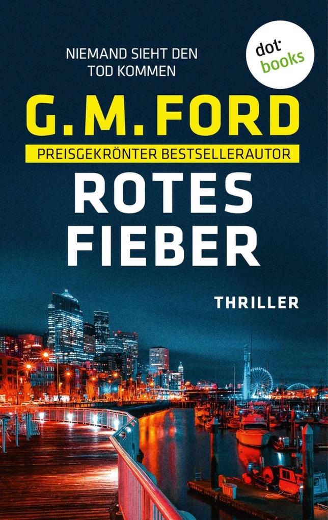 Produktbild: Rotes Fieber | G. M. Ford