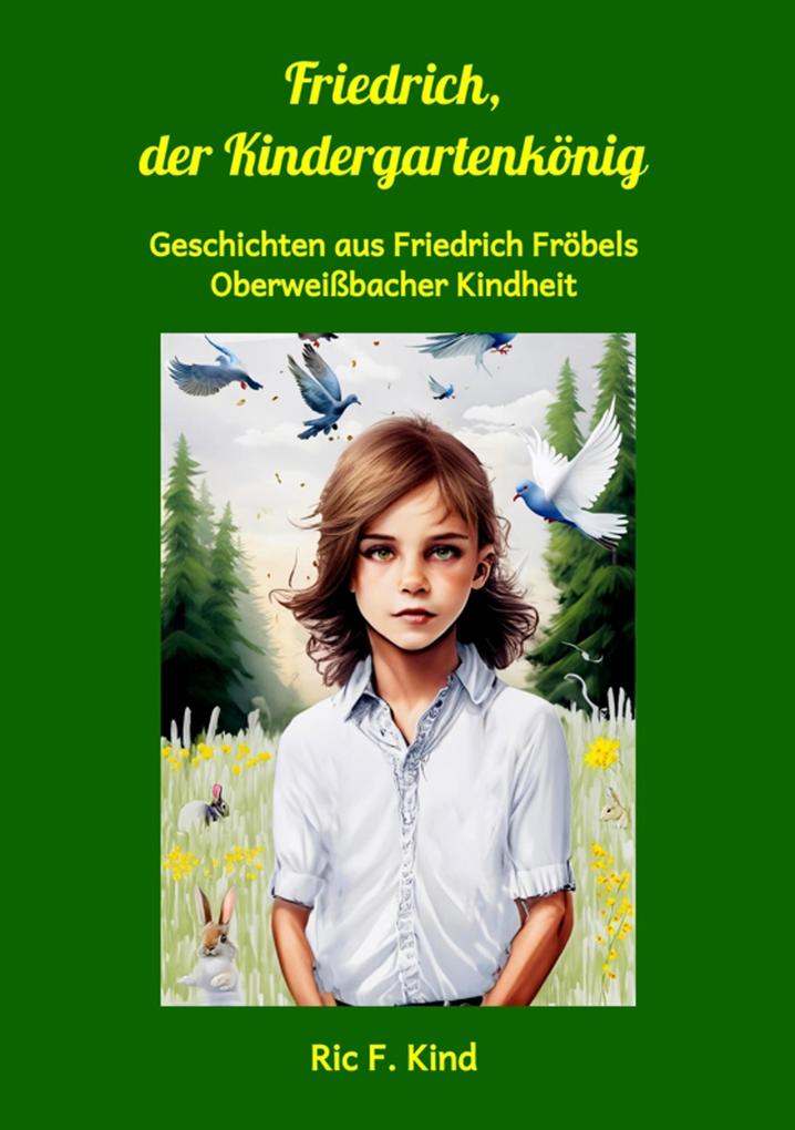 Produktbild: Friedrich, der Kindergartenkönig | Ric F. Kind