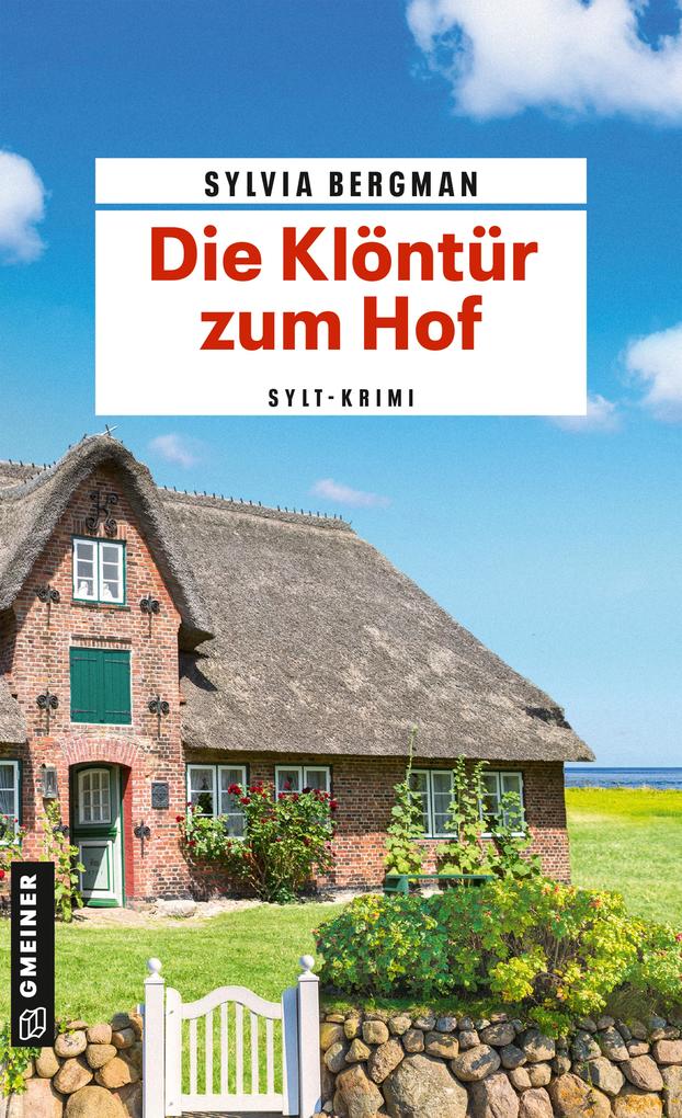 Produktbild: Die Klöntür zum Hof | Sylvia Bergman