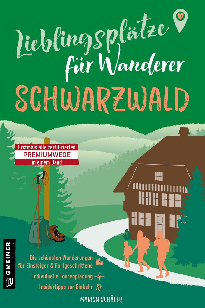 Produktbild: Lieblingsplätze für Wanderer - Schwarzwald | Marion Schäfer