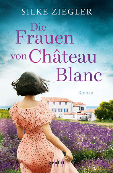 Produktbild: Die Frauen von Château Blanc | Silke Ziegler