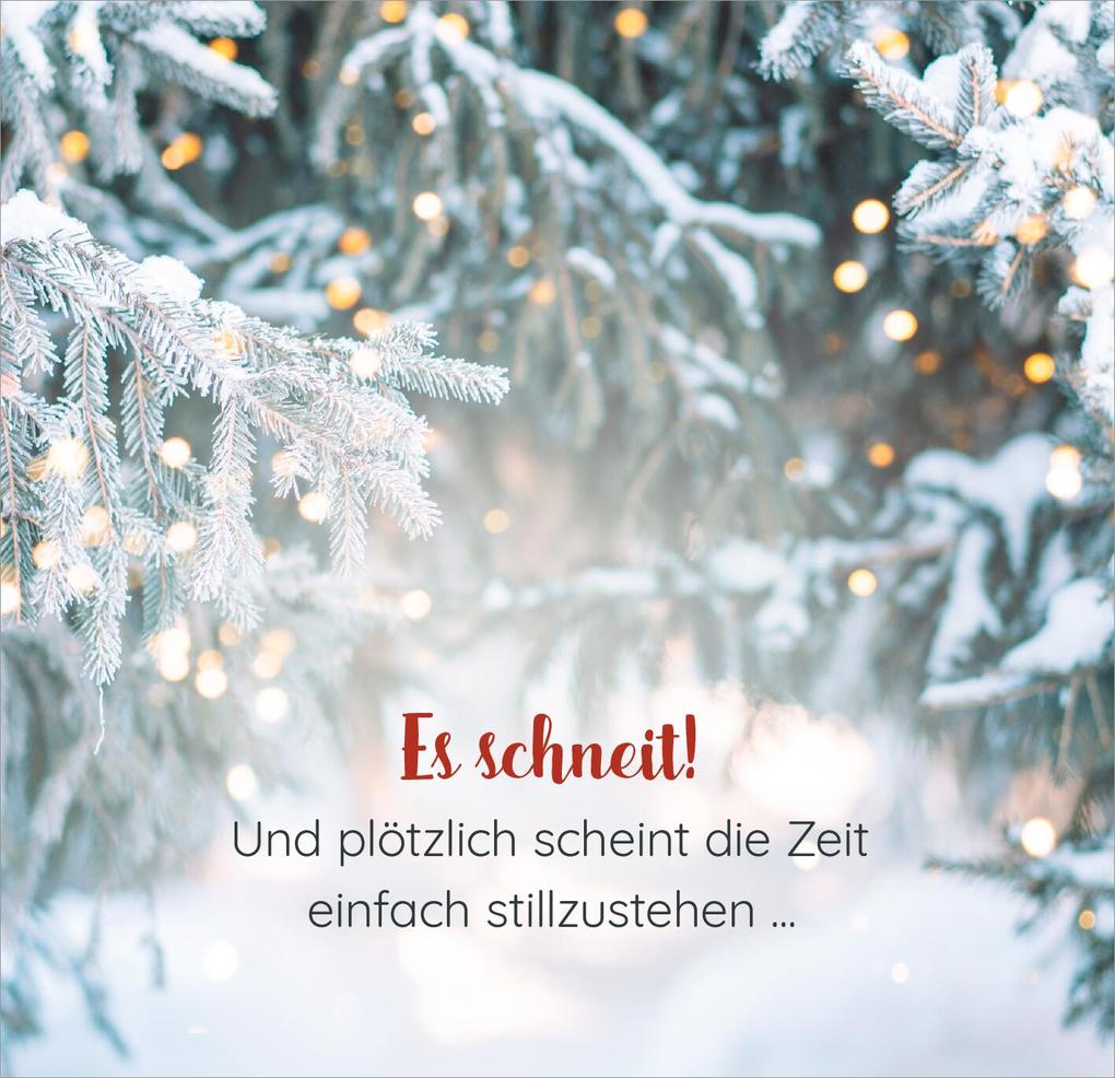 Weitere Ansicht: Wenn es draußen schneit ...