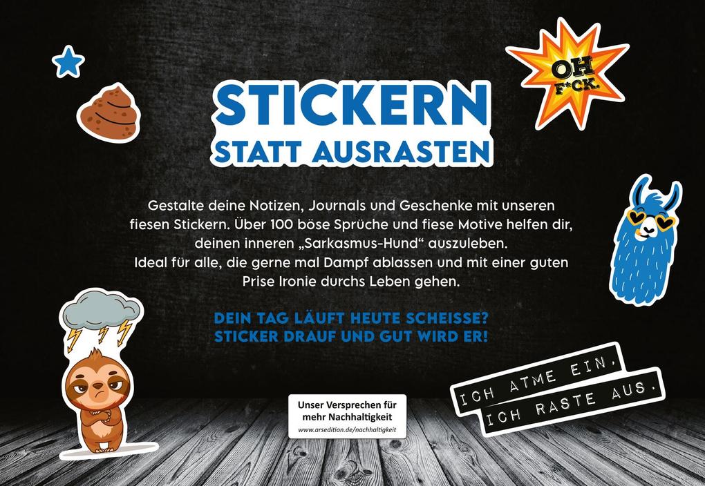 Weitere Ansicht: Böse Sprüche Stickerheft: Stickern. Lächeln. Vollpfosten denken!