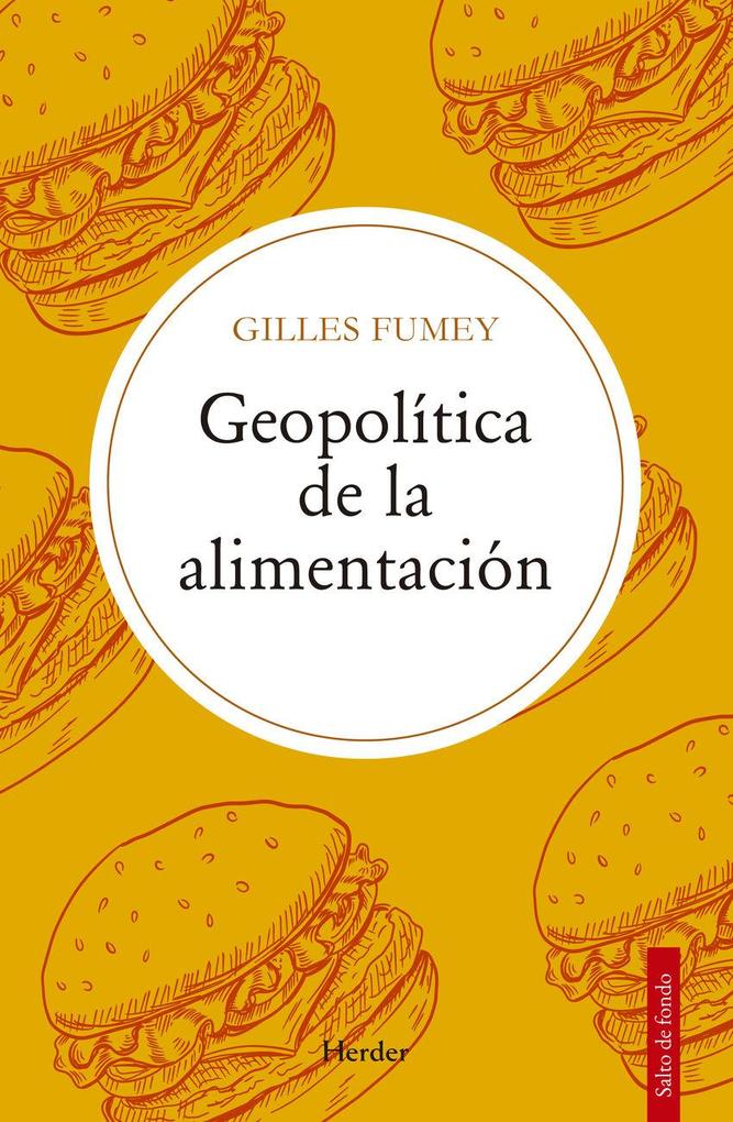 Weitere Ansicht: Geopolitica de la Alimentacion | Gilles Fumey