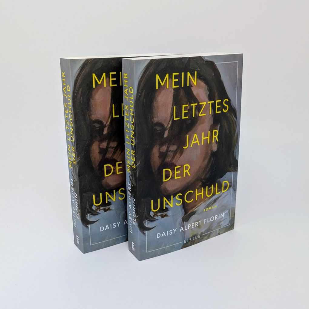 Weitere Ansicht: Mein letztes Jahr der Unschuld | Daisy Alpert Florin