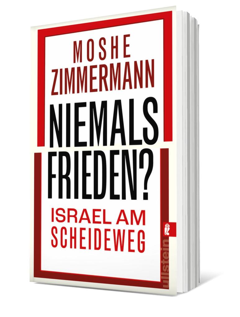 Weitere Ansicht: Niemals Frieden? | Moshe Zimmermann