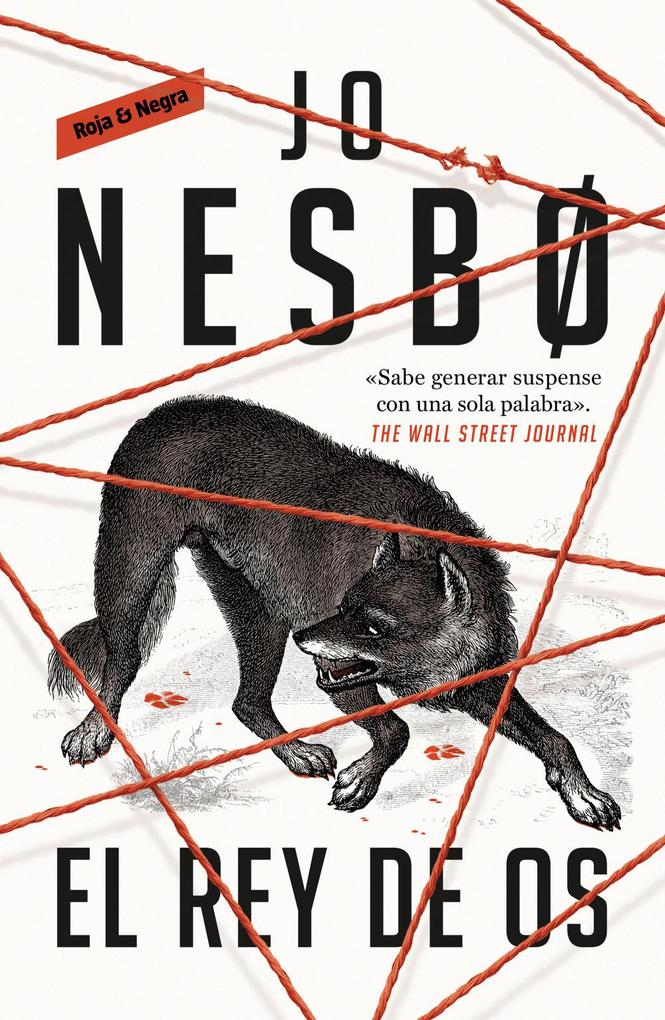 Weitere Ansicht: El Rey de OS / Blood Ties | Jo Nesbo