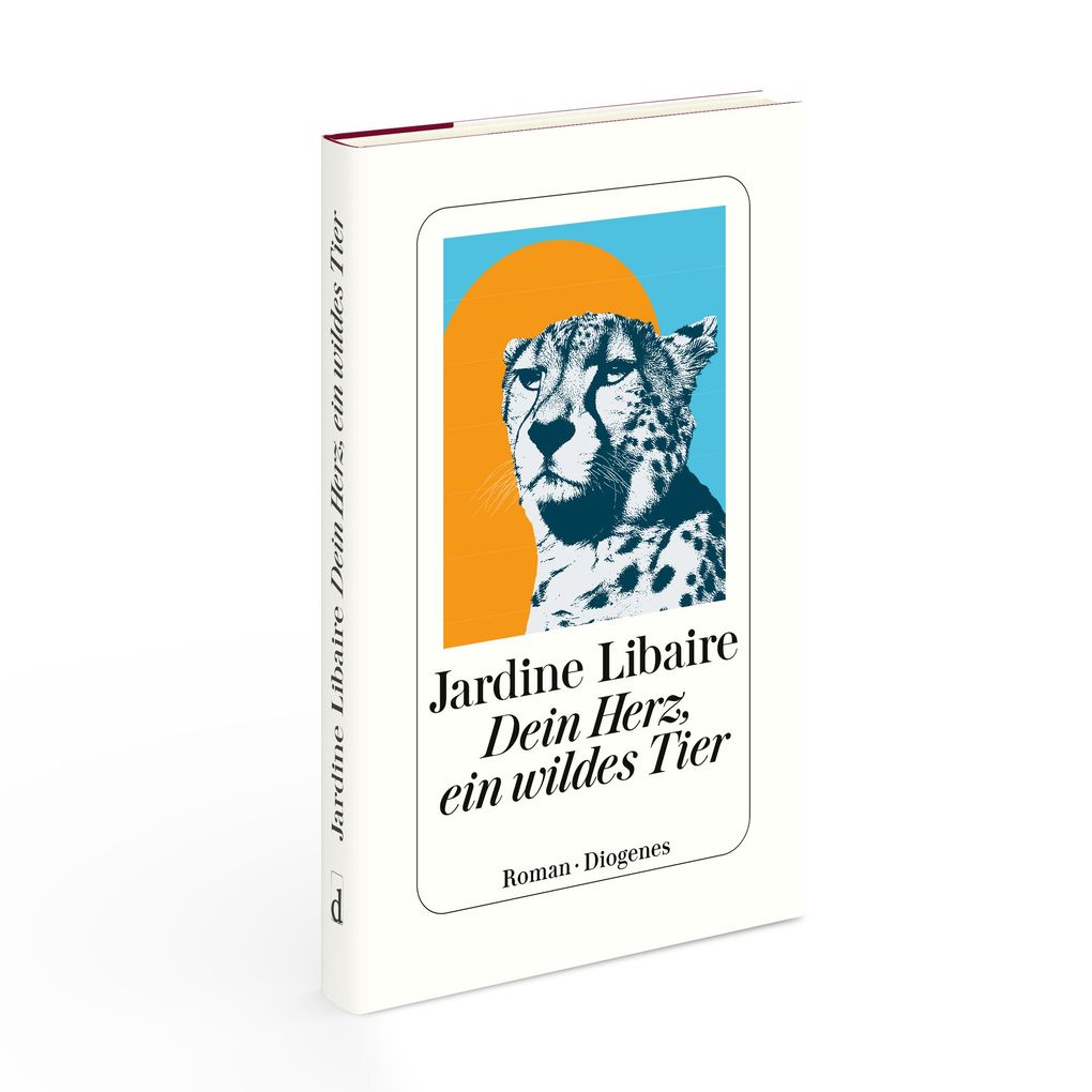 Weitere Ansicht: Dein Herz, ein wildes Tier | Jardine Libaire