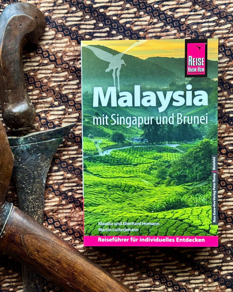 Weitere Ansicht: Reise Know-How Reiseführer Malaysia mit Singapur und Brunei | Martin Lutterjohann, Eberhard Homann, Klaudia Homann