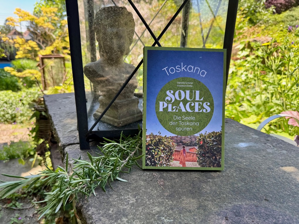 Weitere Ansicht: Soul Places Toskana - Die Seele der Toskana spüren | Daniela Schetar, Friedrich Köthe