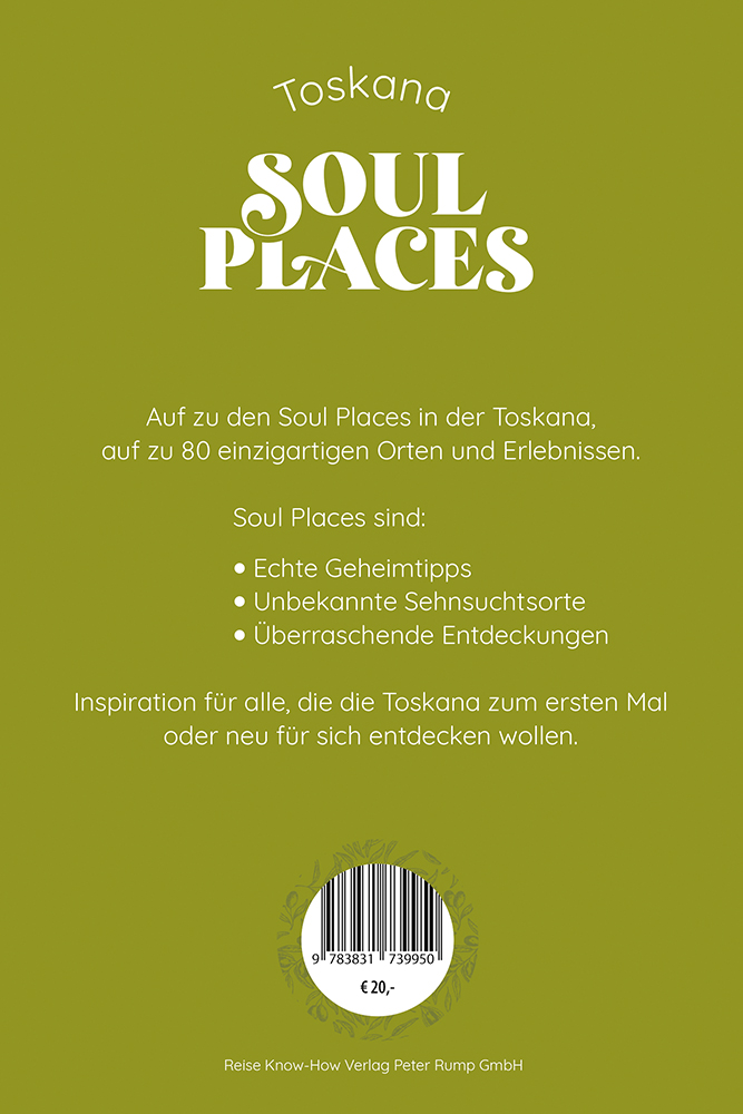 Weitere Ansicht: Soul Places Toskana - Die Seele der Toskana spüren | Daniela Schetar, Friedrich Köthe