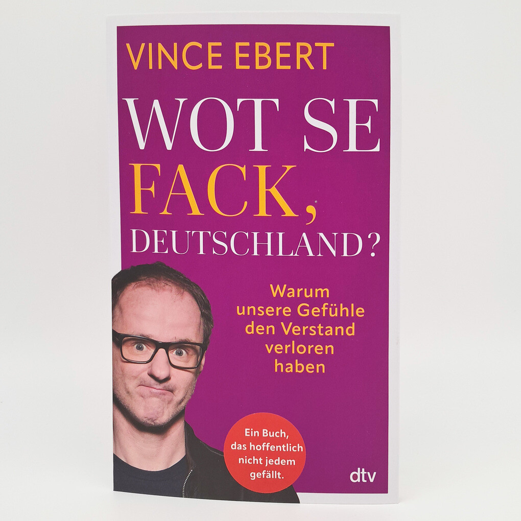 Weitere Ansicht: Wot Se Fack, Deutschland? | Vince Ebert