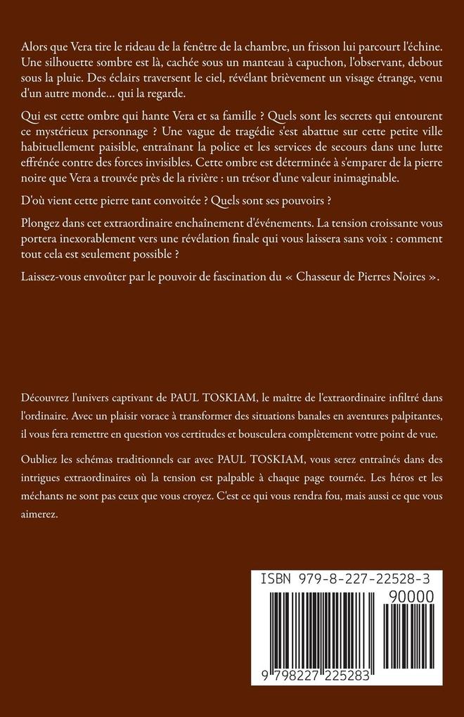 Weitere Ansicht: Chasseur de Pierres Noires | Paul Toskiam