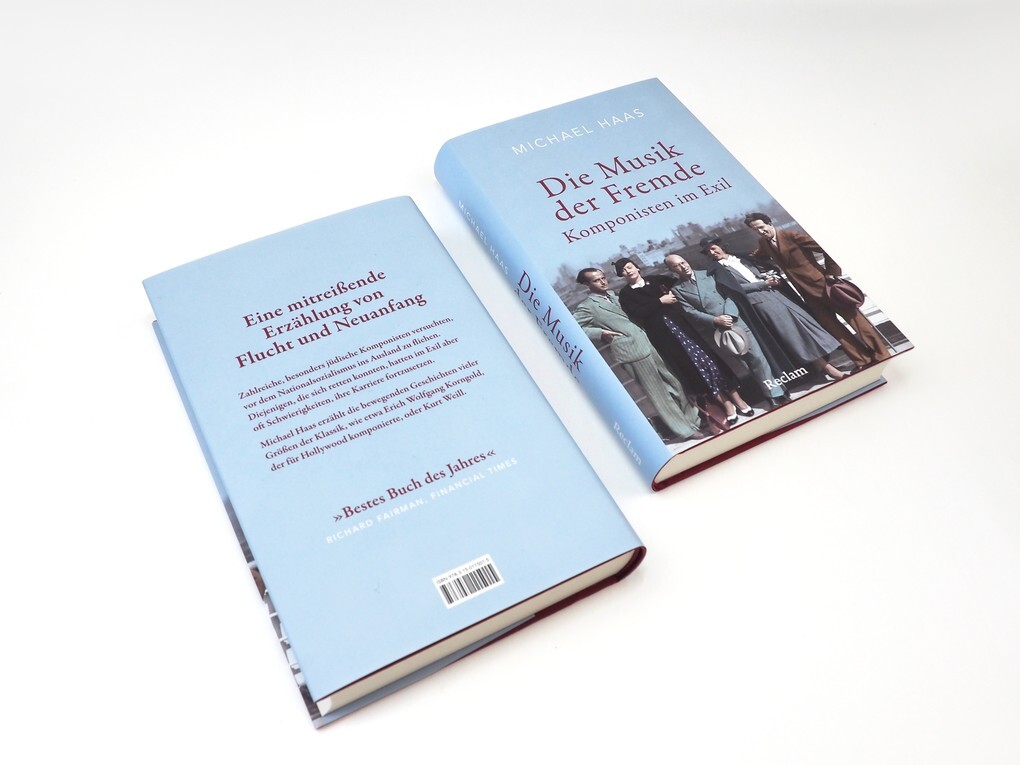 Weitere Ansicht: Die Musik der Fremde. Komponisten im Exil | Michael Haas
