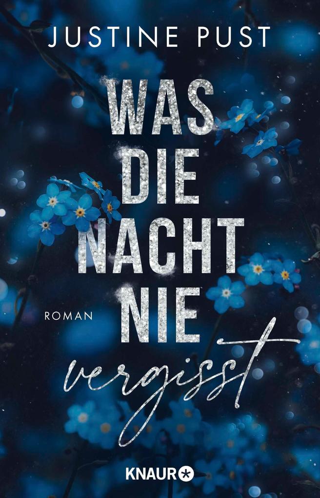 Produktbild: Was die Nacht nie vergisst | Justine Pust