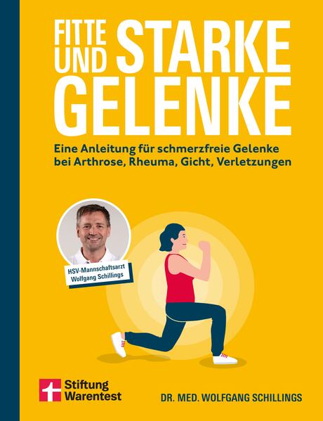 Produktbild: Fitte und starke Gelenke | med. Wolfgang Schillings, Wolfgang Schillings