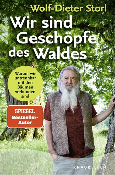 Produktbild: Wir sind Geschöpfe des Waldes | Wolf-Dieter Storl