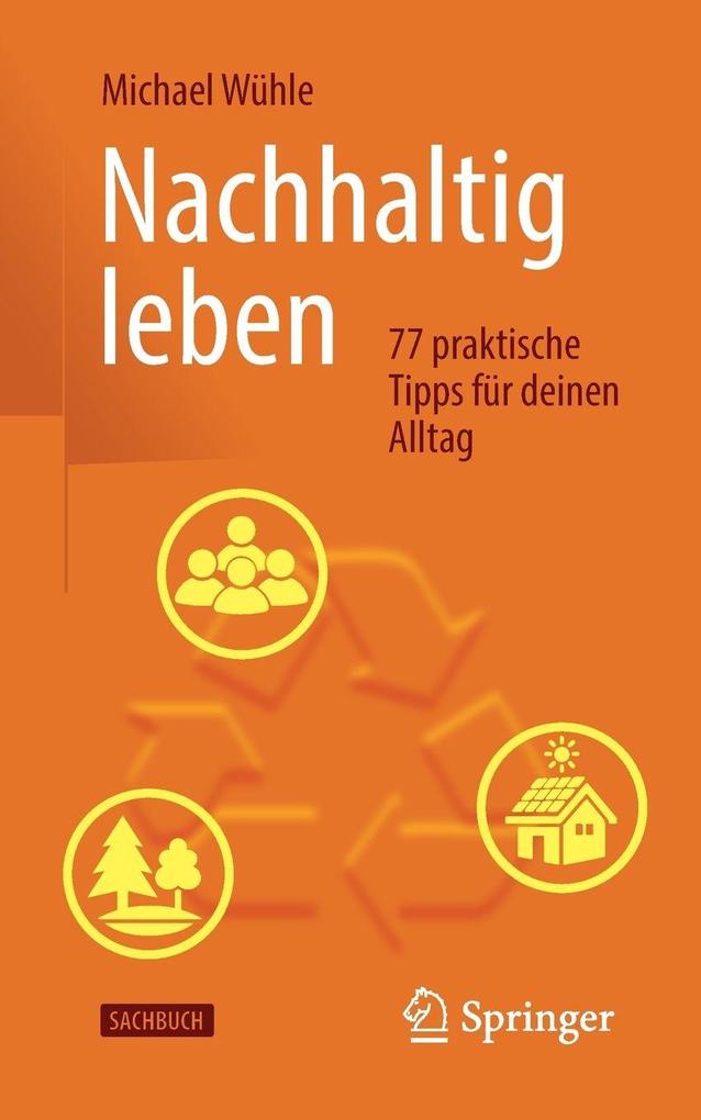 Produktbild: Nachhaltig leben | Michael Wühle