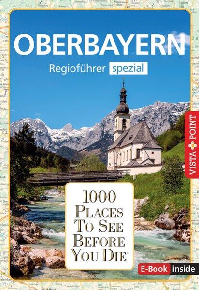 Produktbild: Reiseführer Oberbayern. Regioführer inklusive Ebook. Ausflugsziele, Sehenswürdigkeiten, Restaurants & Hotels uvm. | Marlis Kappelhoff, Katja Wegener