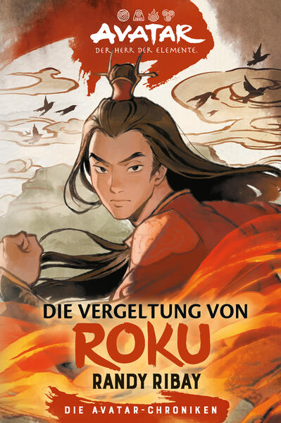 Produktbild: Avatar - Der Herr der Elemente: Die Vergeltung von Roku | Randy Ribay, Ribay