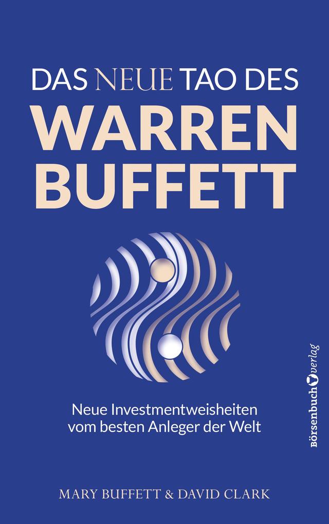 Produktbild: Das neue Tao des Warren Buffett | Mary Buffett, David Clark
