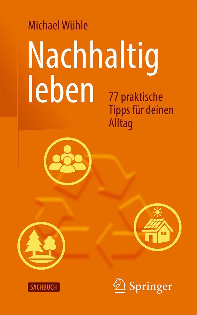 Produktbild: Nachhaltig leben | Michael Wühle