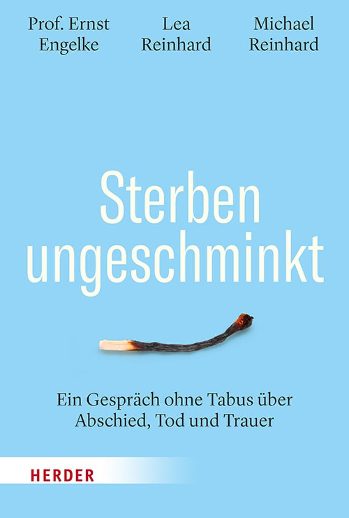 Produktbild: Sterben ungeschminkt | Ernst Engelke, Lea Reinhard, Michael Reinhard