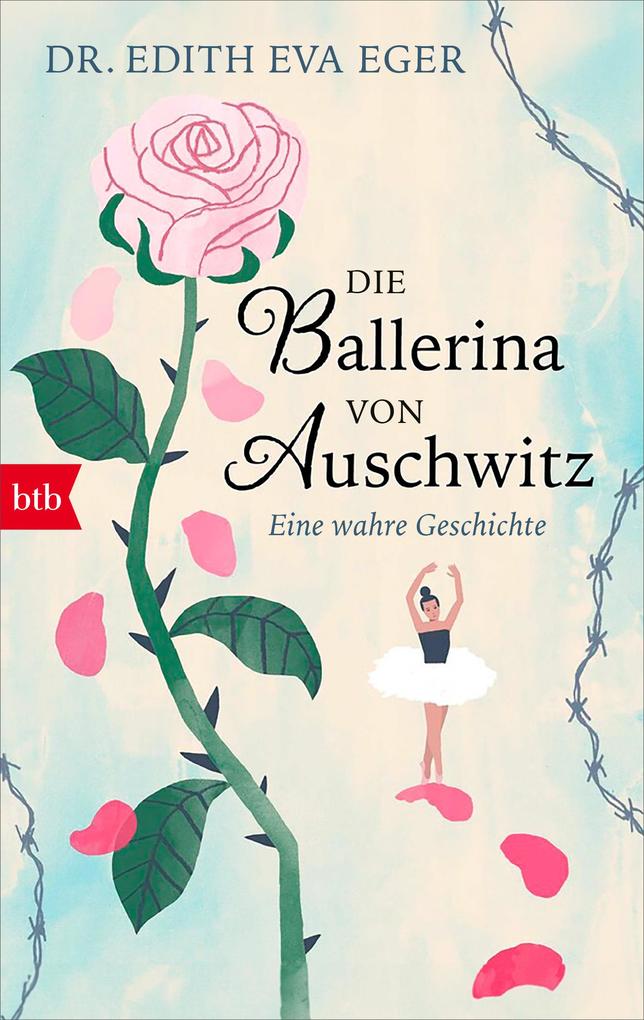 Produktbild: Die Ballerina von Auschwitz | Edith Eva Eger