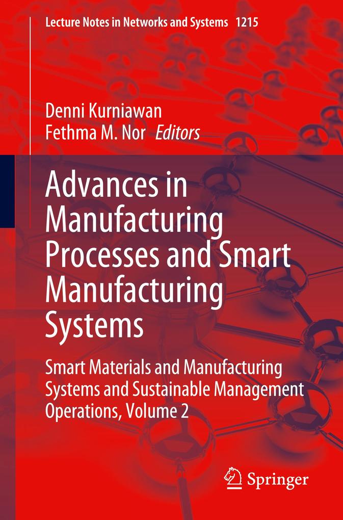 Produktbild: Advances in Manufacturing Processes and Smart Manufacturing Systems