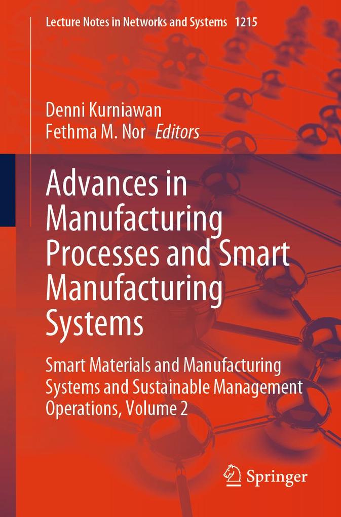 Produktbild: Advances in Manufacturing Processes and Smart Manufacturing Systems