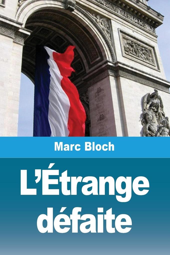 Produktbild: L'Étrange défaite | Marc Bloch