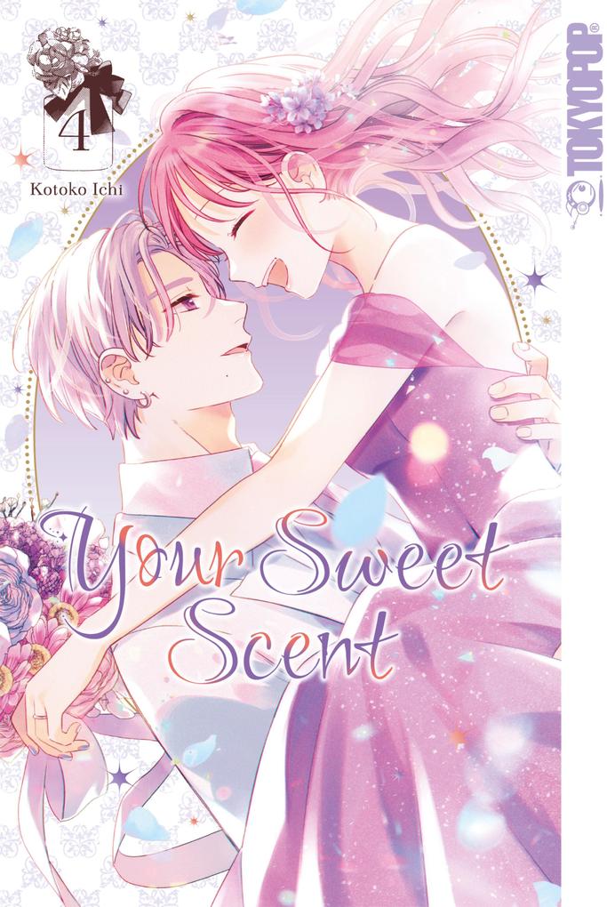 Produktbild: Your Sweet Scent, Band 04 | Ichi Kotoko