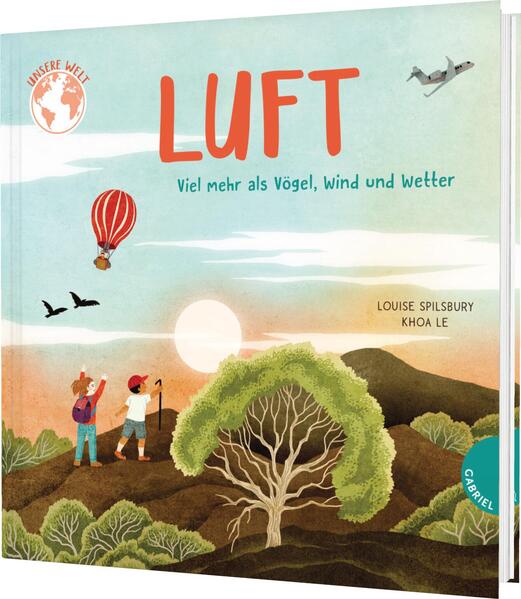 Produktbild: Unsere Welt: Luft | Louise Spilsbury