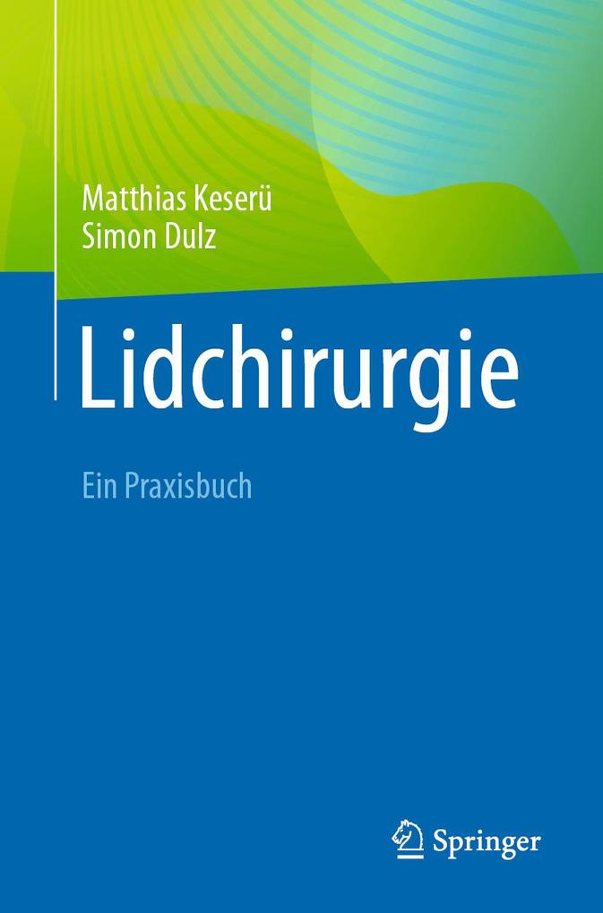 Produktbild: Lidchirurgie | Matthias Keserü, Simon Dulz