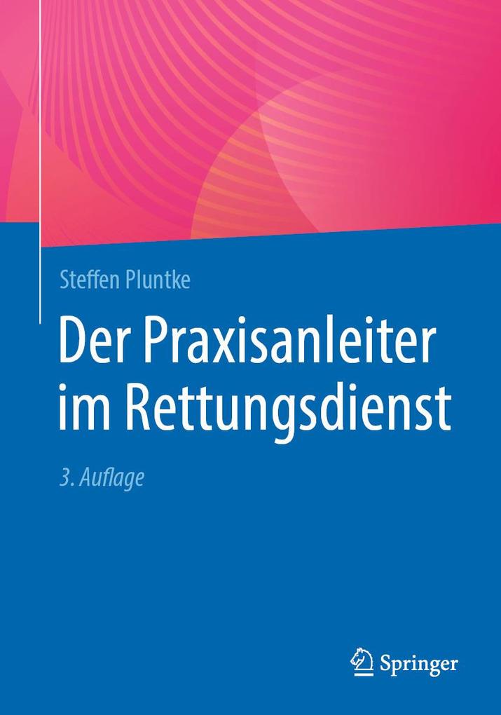 Produktbild: Der Praxisanleiter im Rettungsdienst | Steffen Pluntke