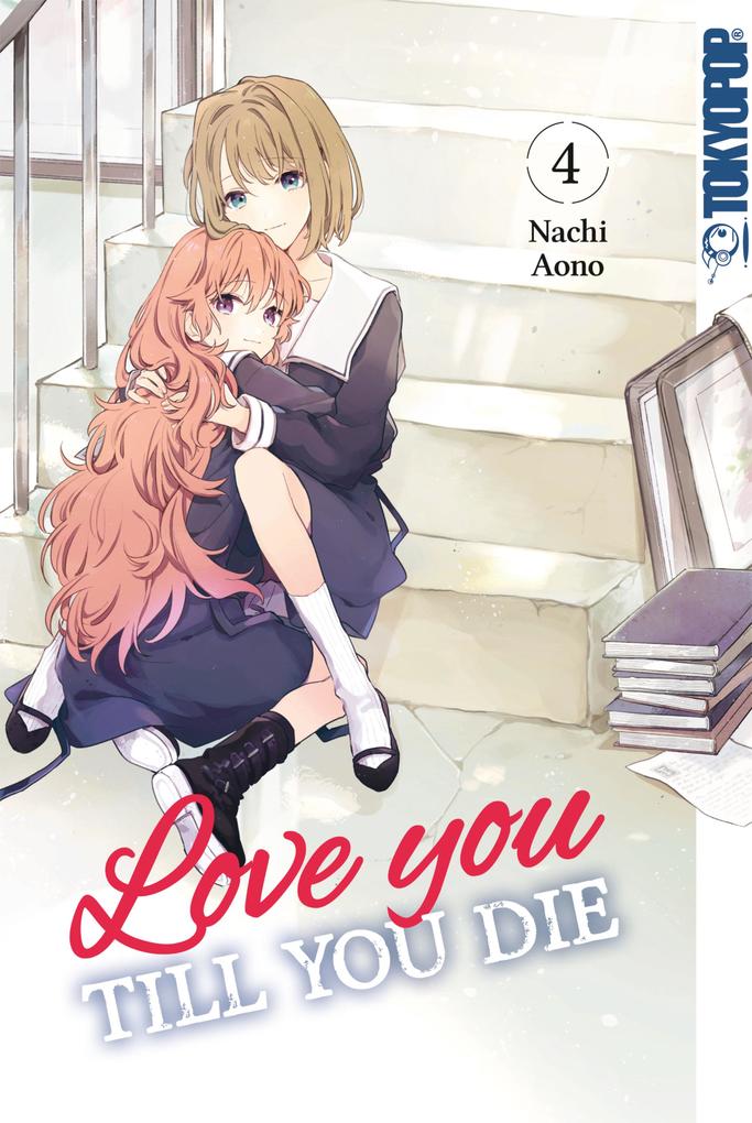 Produktbild: Love you till you die, Band 04 | Nachi Aono