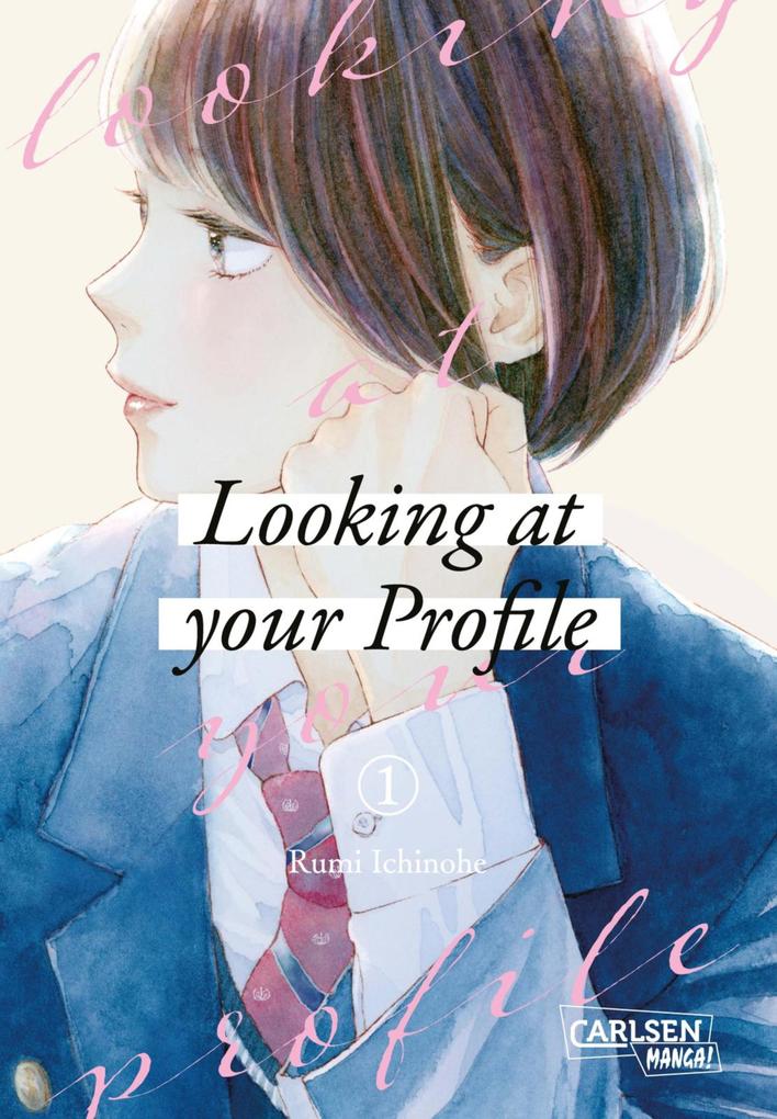 Produktbild: Looking at Your Profile 1 | Rumi Ichinohe