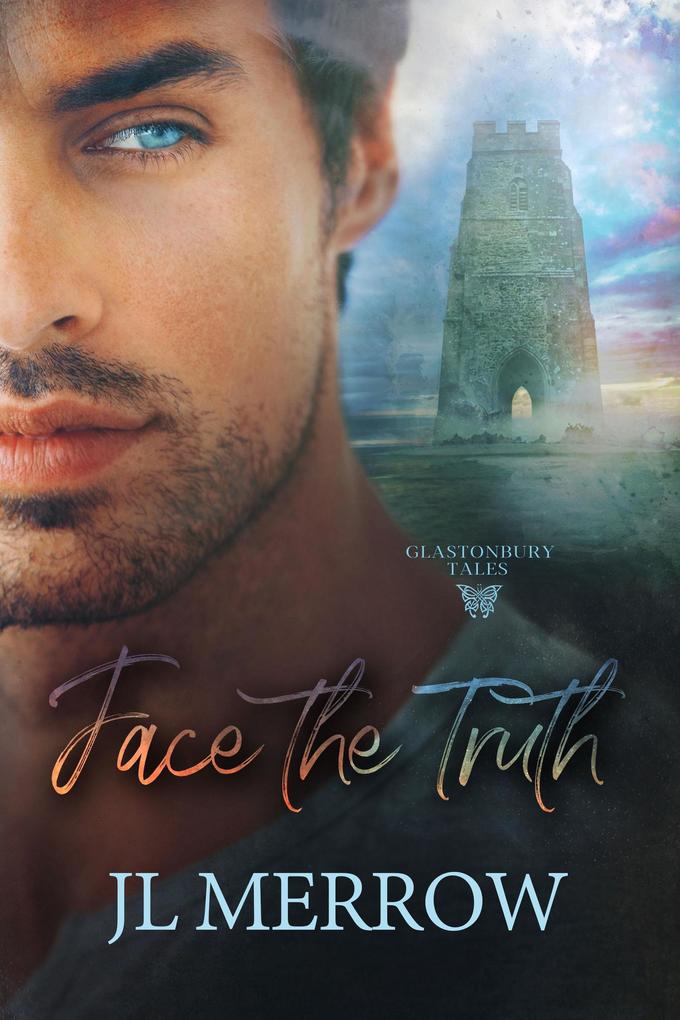 Produktbild: Face the Truth (Glastonbury Tales, #2) | Jl Merrow