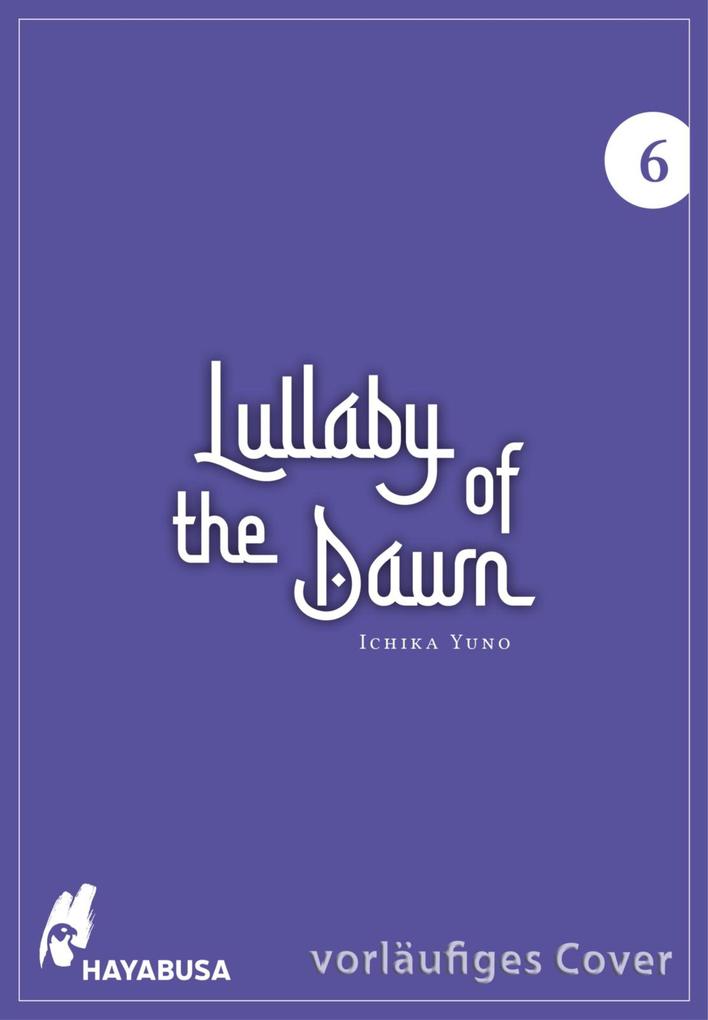 Produktbild: Lullaby of the Dawn 6 | Ichika Yuno